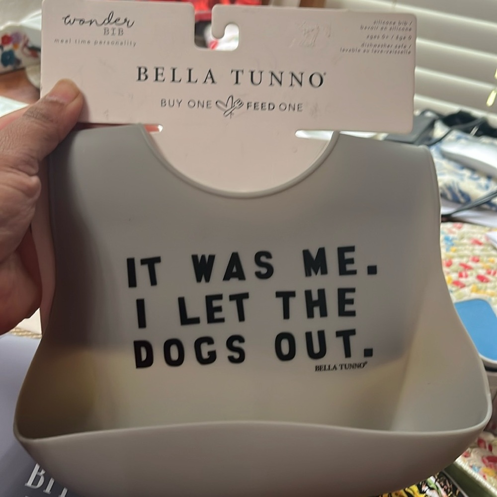 NWT Bella Tunno I Let The Dogs Out Baby Bib